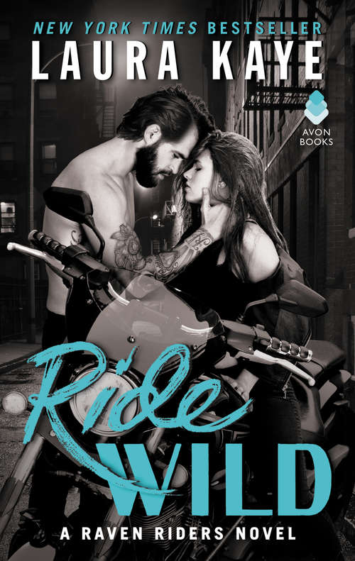 Book cover of Ride Wild: A Raven Riders Novel