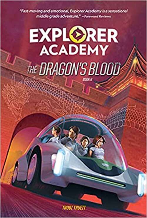 Book cover of The Dragon's Blood (Explorer Academy #6)