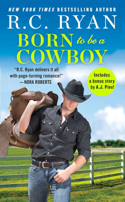 Book cover of Born to Be a Cowboy: Includes a bonus novella (Montana Strong #3)