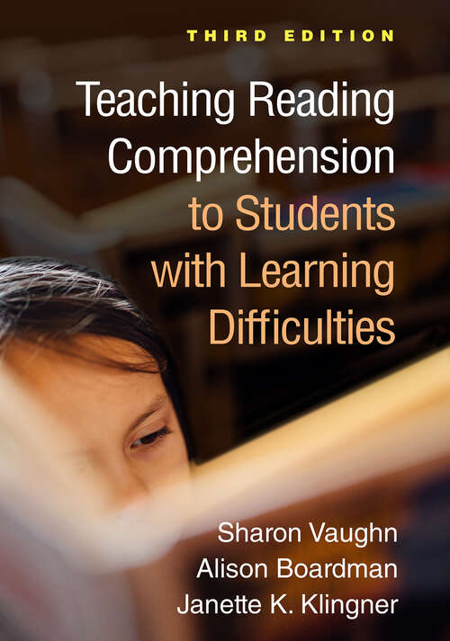Book cover of Teaching Reading Comprehension to Students with Learning Difficulties (Third Edition) (The Guilford Series on Intensive Instruction)