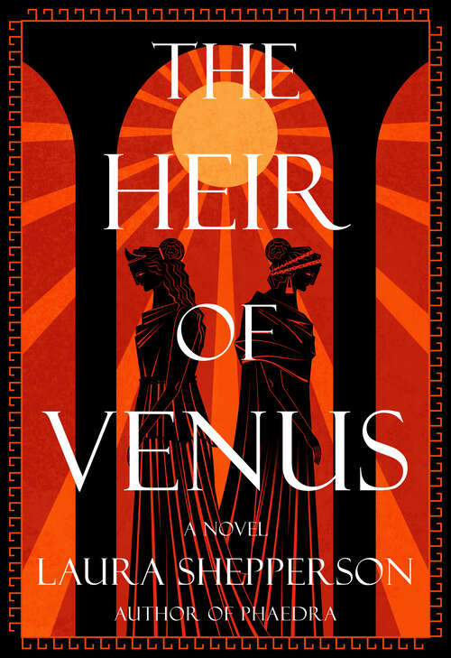 Book cover of The Heir of Venus: A Novel