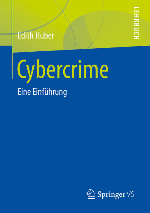 Book cover of Cybercrime: Kriminalsoziologische Untersuchung Zum Cyberstalking-verhalten Der Österreicher