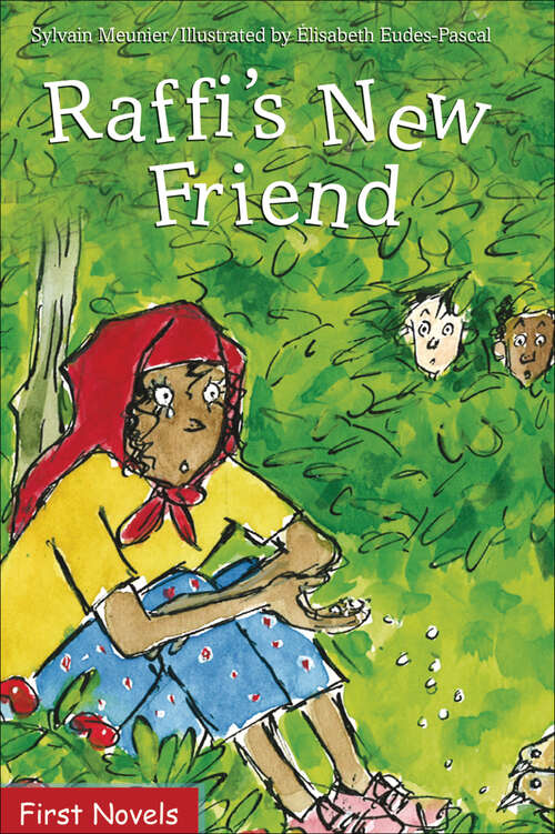 Book cover of Raffi's New Friend (Formac First Novels)