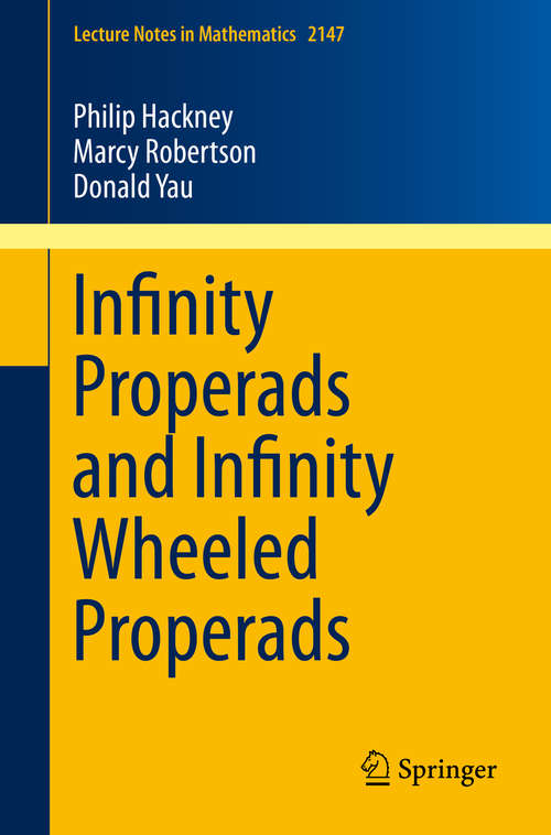 Book cover of Infinity Properads and Infinity Wheeled Properads