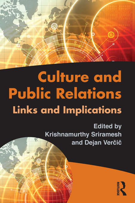 Book cover of Culture and Public Relations: Links And Implications (Routledge Communication Series)