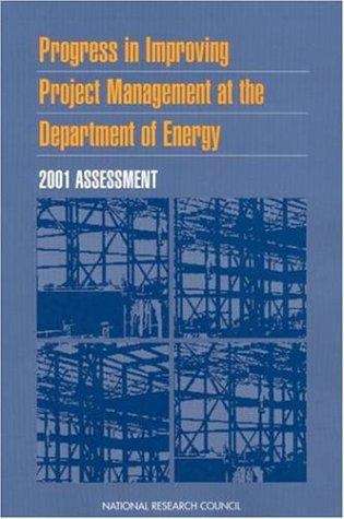 Book cover of Progress in Improving Project Management at the Department of Energy: 2001 Assessment