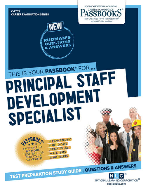 Book cover of Principal Staff Development Specialist: Passbooks Study Guide (Career Examination Series)