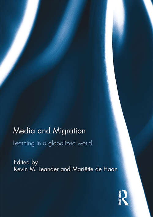 Book cover of Media and Migration: Learning in a globalized world
