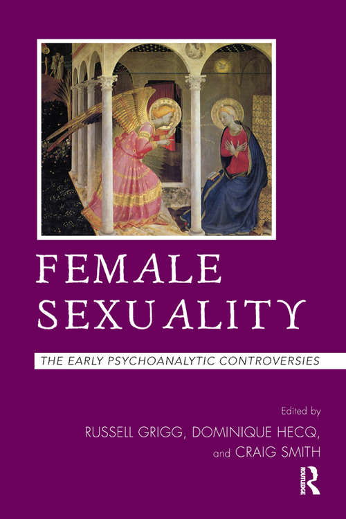 Book cover of Female Sexuality: The Early Psychoanalytic Controversies