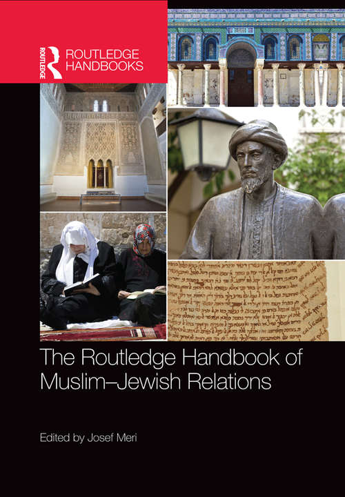 Book cover of The Routledge Handbook of Muslim-Jewish Relations (Routledge Handbooks in Religion)