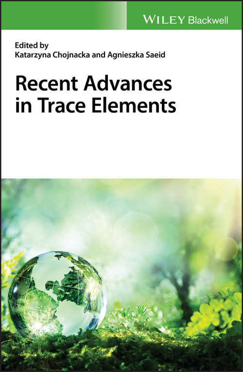 Book cover of Recent Advances in Trace Elements