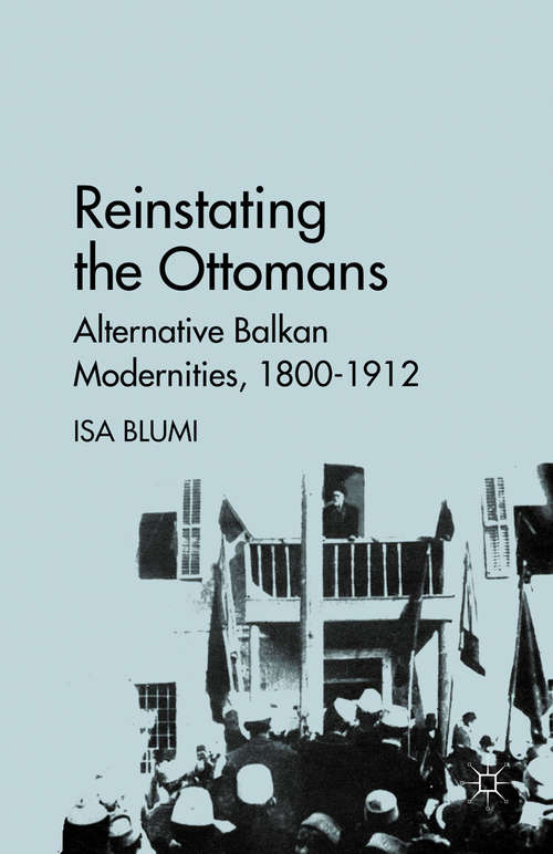 Book cover of Reinstating the Ottomans