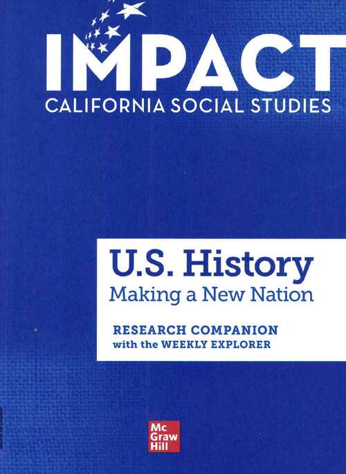 Book cover of IMPACT: California Grade 5 Research Companion With the Weekly Explorer US History