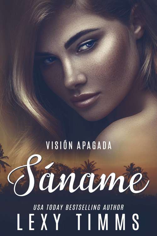 Book cover of Sáname (Visión Apagada #2)