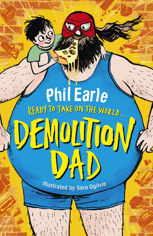 Book cover of Demolition Dad (A Storey Street novel #1)