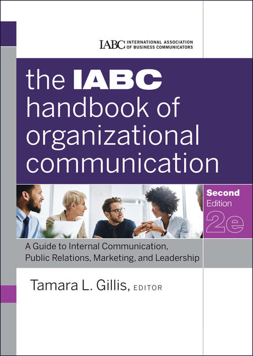 Book cover of The IABC Handbook of Organizational Communication