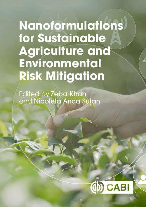 Book cover of Nanoformulations for Sustainable Agriculture and Environmental Risk Mitigation