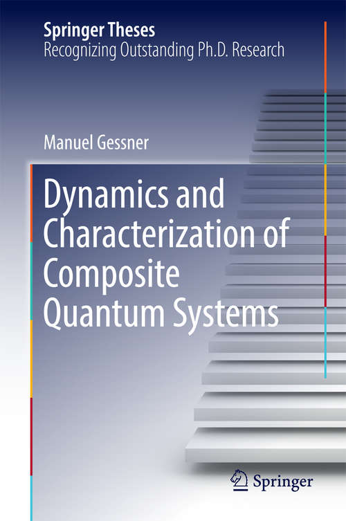 Book cover of Dynamics and Characterization of Composite Quantum Systems