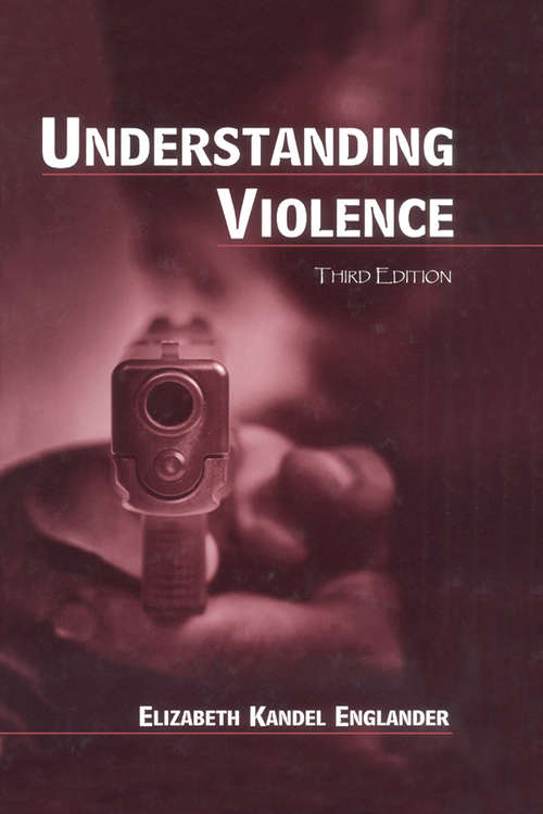 Book cover of Understanding Violence (3)