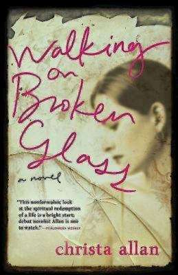 Book cover of Walking on Broken Glass