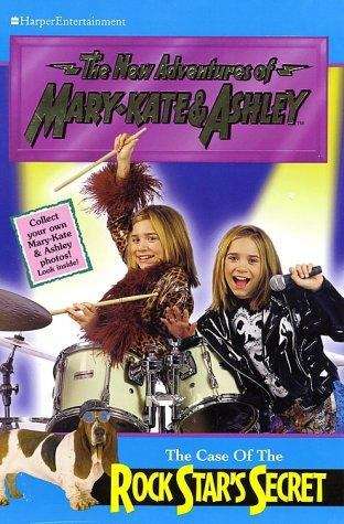 Book cover of The Case Of The Rock Star's Secret (The New Adventures of Mary-Kate and Ashley)