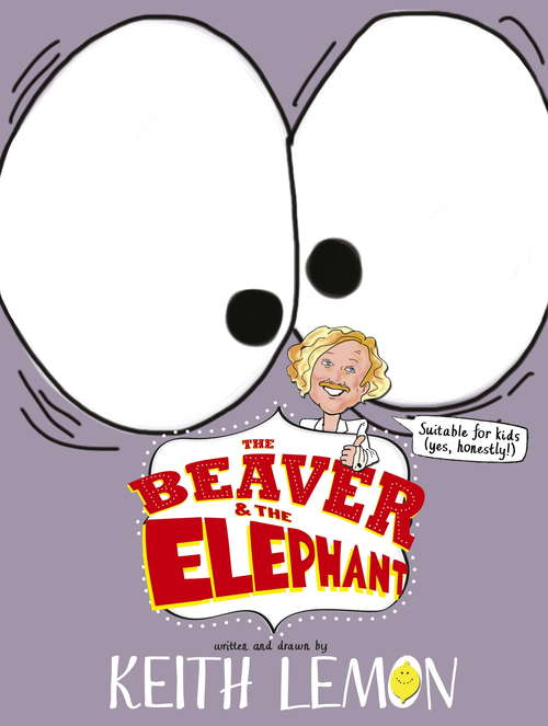 Book cover of The Beaver and the Elephant