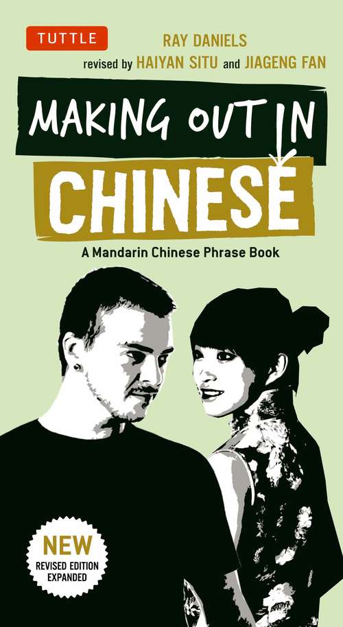 Book cover of Making Out In Chinese