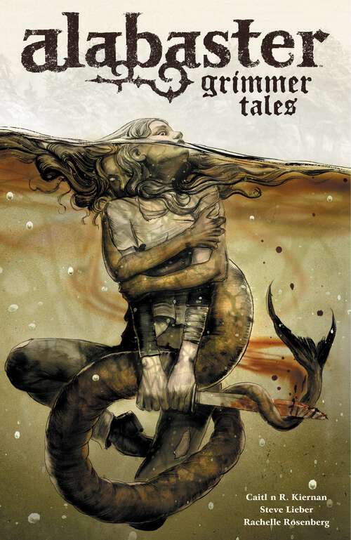Book cover of Alabaster Voume 2: Grimmer Tales (Alabaster)