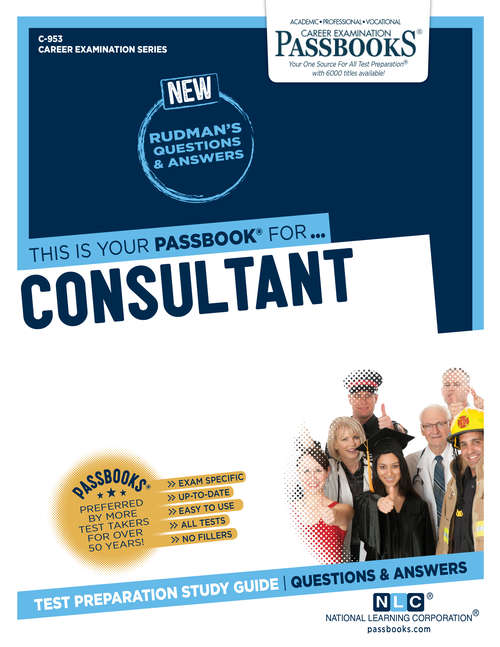 Book cover of Consultant: Passbooks Study Guide (Career Examination Series: C-2740)