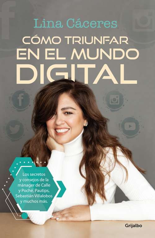 Book cover of Cómo triunfar en el mundo digital