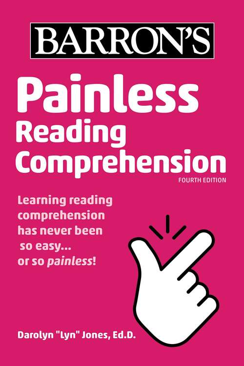 Book cover of Painless Reading Comprehension (Fourth Edition) (Barron's Painless)
