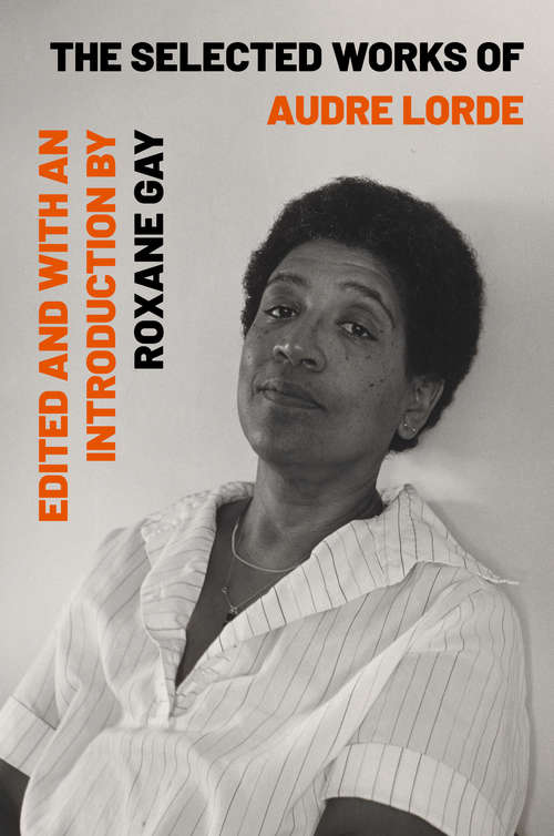 Book cover of The Selected Works of Audre Lorde