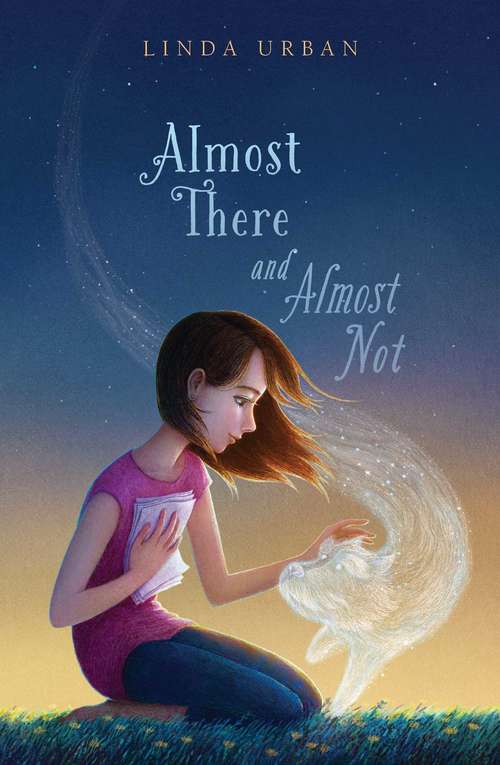 Book cover of Almost There and Almost Not