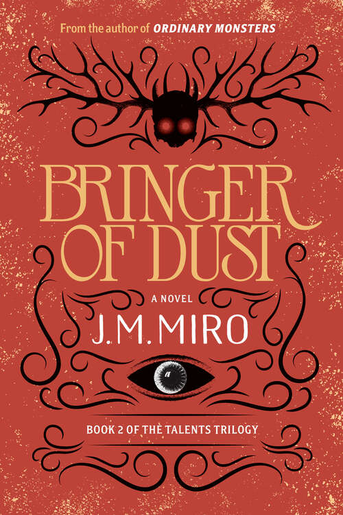 Book cover of Bringer of Dust: A Novel (The Talents #2)