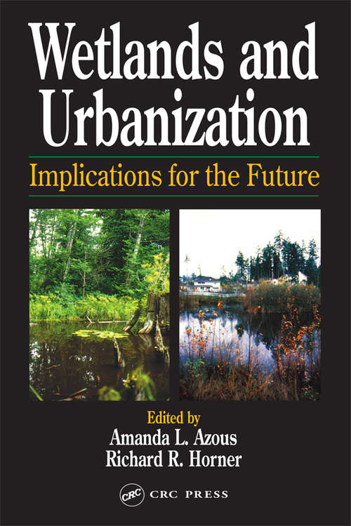 Book cover of Wetlands and Urbanization: Implications for the Future