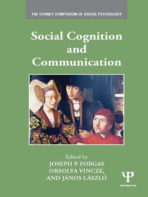 Book cover of Social Cognition and Communication: Social Cognition And Communication (Sydney Symposium of Social Psychology)