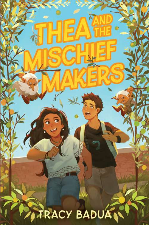 Book cover of Thea and the Mischief Makers