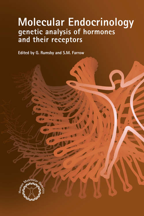 Book cover of Molecular Endocrinology: Genetic Analysis of Hormones and their Receptors