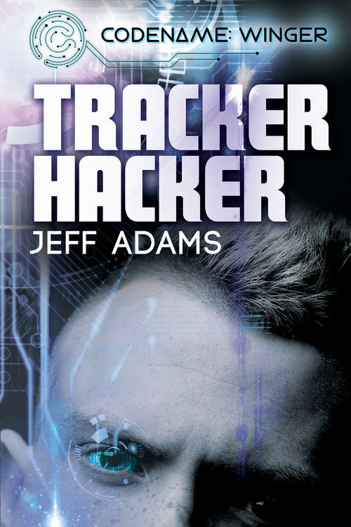 Book cover of Tracker Hacker (Codename: Winger #1)
