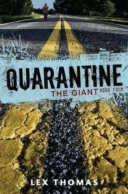 Book cover of The Giant (Quarantine #4)