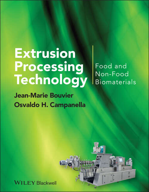 Book cover of Extrusion Processing Technology: Food and Non-Food Biomaterials