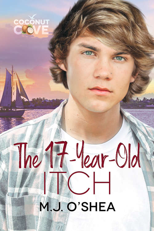 Book cover of The 17-Year-Old Itch (Coconut Cove #4)