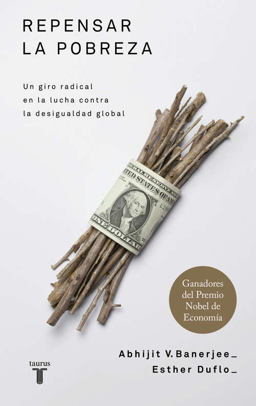 Book cover of Repensar la pobreza: Un giro radical en la lucha contra la desigualdad global