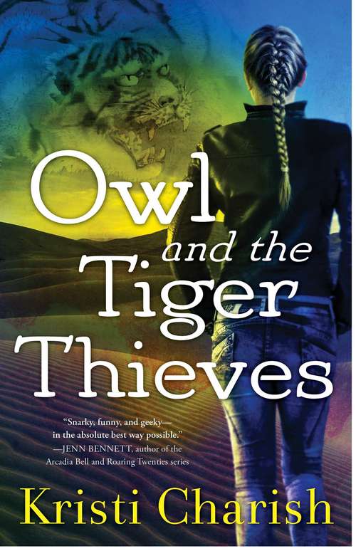 Book cover of Owl and the Tiger Thieves (The\owl Ser. #4)