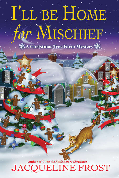 Book cover of I'll Be Home for Mischief (A Christmas Tree Farm Mystery #5)