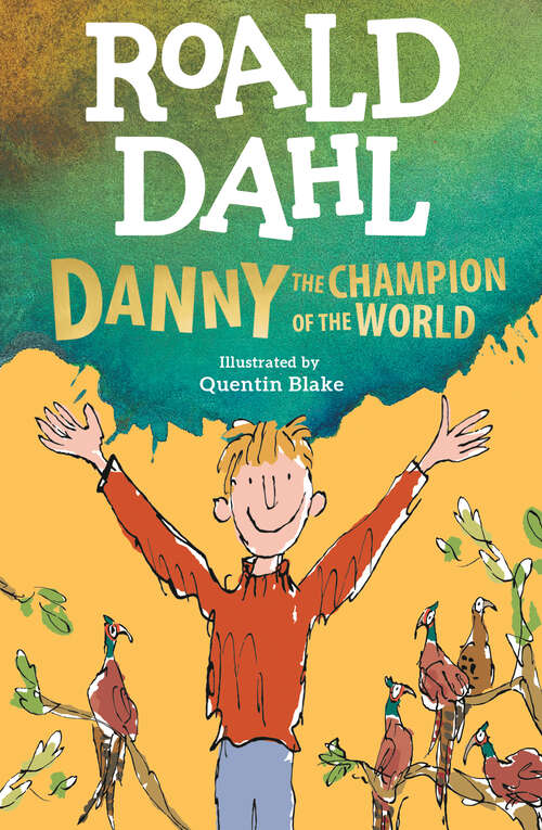Book cover of Danny the Champion of the World