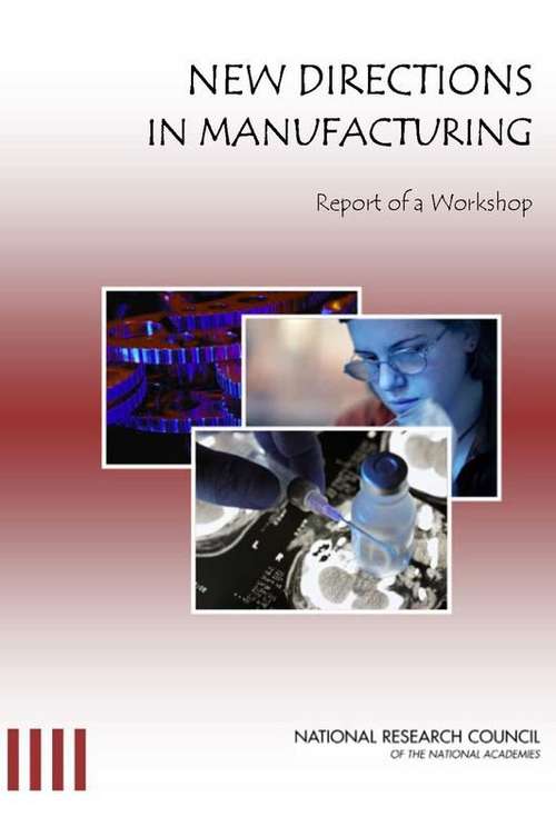 Book cover of New Directions in Manufacturing: Report of a Workshop