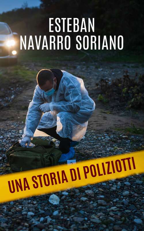 Book cover of Una storia di poliziotti