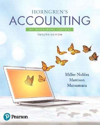 Book cover of Horngren's Accounting: The Managerial Chapters (Twelfth Edition)