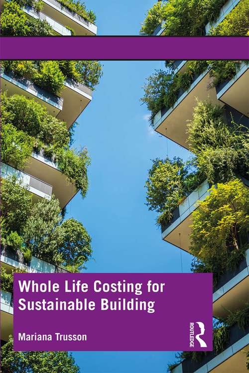 Book cover of Whole Life Costing for Sustainable Building